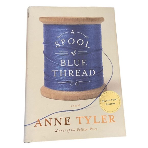 A Spool of Thread Anne Tyler Signed First Edition Hardcover Book - Picture 5 of 12